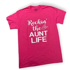 BRAND NEW - Medium “Rockin’ Aunt Life” Pink TShirt